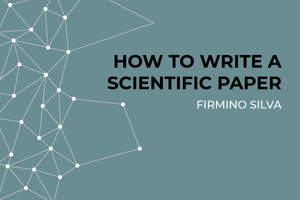 How To Write a Scientific Paper